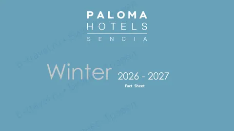 Концепция отеля Paloma Sencia — Зима 2026–27